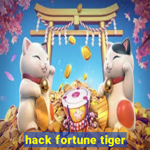 hack fortune tiger